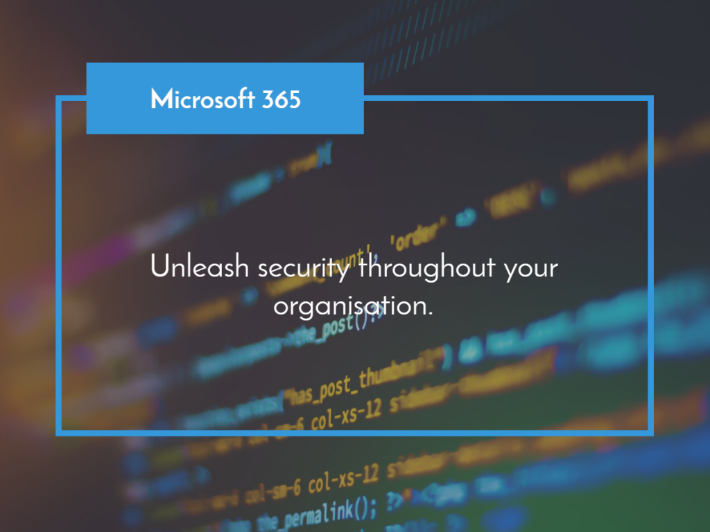 Unleash Security through out your organisation